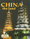 CHINA : THE LAND