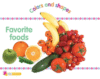 FAVOURITE FOODS (COLORS & SHAPES)