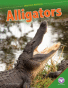 Alligators ( Amazing Reptiles )(LB)