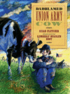 Dadblamed Union Army Cow (HC)