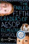 FABLED FIFTH GRADERS OF AESOP ELEMENTARY