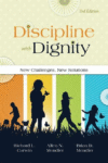 DISCIPLINE WITH DIGNITY : NEW CHALLENGES