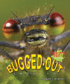 BUGGED-OUT INSECTS