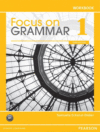 FOCUS ON GRAMMAR 1 WORKBOOK  (3RD ED.)