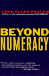 BEYOND NUMERACY : RUMINATIONS OF A NUMBE