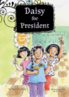DAISY FOR PRESIDENT #2 (GROWING UP DAISY
