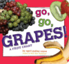 GO  GO  GRAPES! : FRUIT CHANT