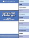 BEHAVIORAL CHALLENGES IN CHILD CARE SETT