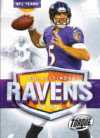 Baltimore Ravens Story  ( NFL Teams )