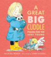 GREAT BIG CUDDLE POEMS FOR VERY YOUNG