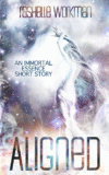 ALIGNED: AN IMMORTAL ESSENCE SHORT STORY