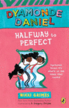 Halfway to Perfect  (Dyamonde Daniel #4)