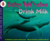 BABY WHALES DRINK MILK 7/17