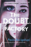 DOUBT FACTORY: A Page-Turning Thriller of Dangerou