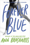 FOREVER IN BLUE : FOURTH SUMMER OF SISTE