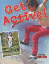 GET ACTIVE!