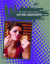 EATING DISORDERS STRAIGHT TALK ABOUT