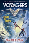 ESCAPE THE VORTEX  (VOYAGERS#5)
