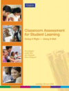 CLASSROOM ASSESSMENT FOR STUDENT LEARNIN