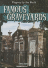 FAMOUS GRAVEYARDS