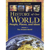 HISTORY OF OUR WORLD : VOL. 1 ANCIENT WO