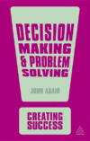 DECISION MAKING & PROBLEM SOLVING