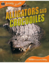 ANIMAL LIVES: ALLIGATORS & CROCODILES