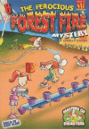 FEROCIOUS FOREST FIRE MYSTERY