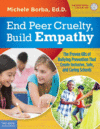 End Peer Cruelty, Build Empathy: The Proven 6rs of