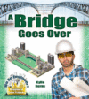 Bridge Goes over