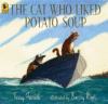 CAT WHO LIKED POTATO SOUP