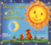 GOOD NIGHT SUN  HELLO MOON