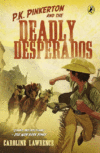 CASE OF THE DEADLY DESPERADOS #1