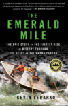 EMERALD MILE : EPIC STORY OF THE FAS