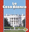CASA BLANCA/WHITE HOUSE