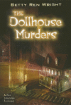 DOLLHOUSE MURDERS