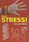BEAT STRESS! THE EXAM HANDBOOK