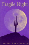 FRAGILE NIGHT
