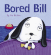 BORED BILL