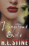 DANGEROUS GIRLS