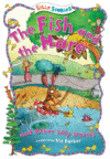 FISH & THE HARE & OTHER SILLY STORIE