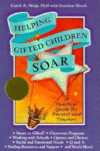 HELPING GIFTED CHILDREN SOAR : A PRACTIC