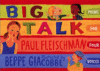 BIG TALK : POEMS FOR FOUR VOICES