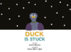 Duck Is Stuck