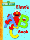 Elmo's ABC Book (Sesame Street) (Big Bird's Favori