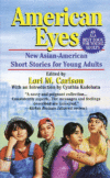 AMERICAN EYES : NEW ASIAN-AMERICAN SHORT