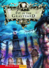 EYE IN THE GRAVEYARD (LIBRARY OF DOOM)