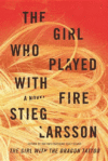 GIRL WHO PLAYED WITH FIRE (HC)
