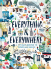 Everything & Everywhere: A Fact-Filled Adventure