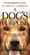 Dog's Purpose: A Novel for Humans